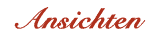 Ansichten